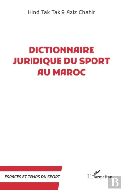 Bertrand.pt - Dictionnaire Juridique Du Sport Au Maroc