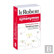 Dictionnaire Le Robert Des Synonymes Et Nuances