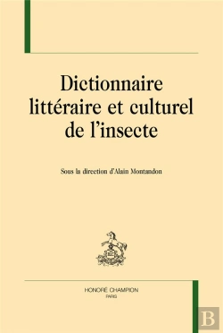Bertrand.pt - Dictionnaire Littéraire Et Culturel De L'Insecte