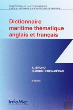Bertrand.pt - Dictionnaire Maritime Thématique Français/Anglais (6e Édition)