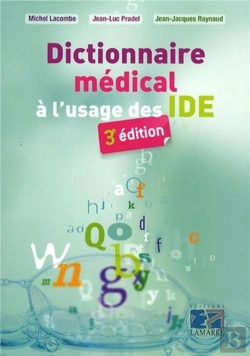 Bertrand.pt - Dictionnaire Médical À L'Usage Des Ide (3e Édition)