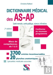 Dictionnaire Médical Des As-Ap + 20 Planches Anatomiques (2e Édition)