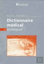 Dictionnaire Médical En Six Langues