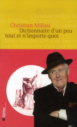 Bertrand.pt - Dictionnaire Millau D'Un Peu Tout Et N'Importe Quoi