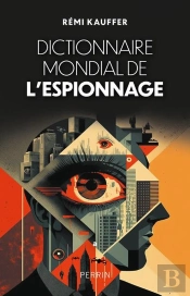 Dictionnaire Mondial De L'Espionnage
