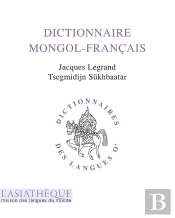 Dictionnaire Mongol/Français (2e Édition)