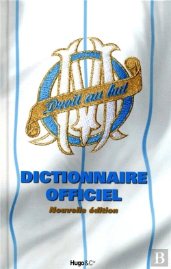 Bertrand.pt - Dictionnaire Officiel De L'Olympique De Marseille