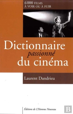 Bertrand.pt - Dictionnaire Passionné Du Cinéma