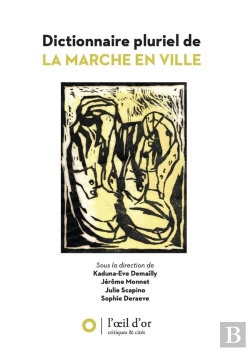 Bertrand.pt - Dictionnaire Pluriel De La Marche En Ville