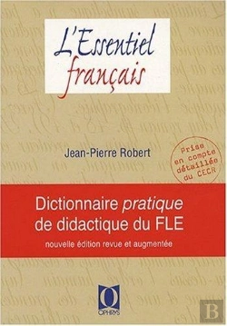 Bertrand.pt - Dictionnaire Pratique De Didactique Du Fle