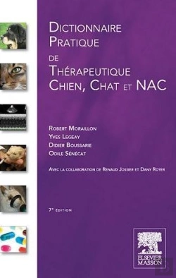 Bertrand.pt - Dictionnaire Pratique De Thérapeutique Chien, Chat Et Nac (7e Édition)