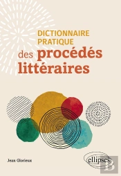 Dictionnaire Pratique Des Procédés Littéraires