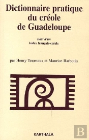 Dictionnaire Pratique Du Créole De Guadeloupe ; Index Francais-Créole