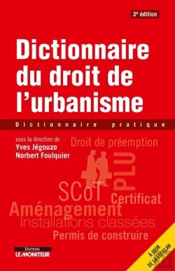 Bertrand.pt - Dictionnaire Pratique Du Droit De L'Urbanisme