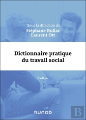 Dictionnaire Pratique Du Travail Social (2e Édition)