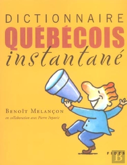 Bertrand.pt - Dictionnaire Quebecois Instantane