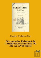 Dictionnaire Raisonne De Architecture Fr - Tome 5