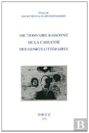 Dictionnaire Raisonne De La Caducite Des Genres Litteraires