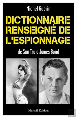 Bertrand.pt - Dictionnaire Renseigné De L'Espionnage De Sun Tzu À James Bond