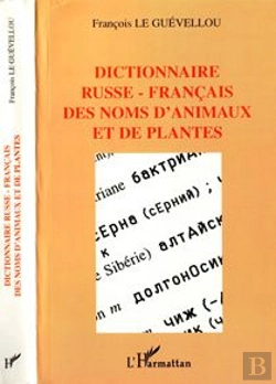 Bertrand.pt - Dictionnaire Russe-Francais Des Noms D'Animaux Et De Plantes