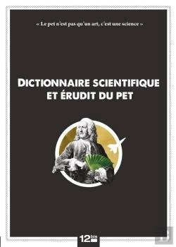 Bertrand.pt - Dictionnaire Scientifique Et Érudit Du Pet