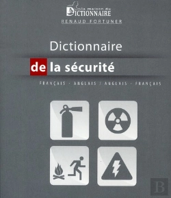Bertrand.pt - Dictionnaire Sur La Sécurité ; Anglais-Français / Français-Anglais (2e Édition)