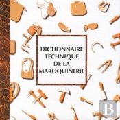 Dictionnaire Technique De La Maroquinerie