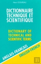 Dictionnaire Technique Et Scientifique T.1 ; Anglais-Francais