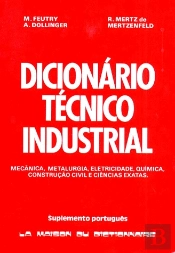 Dictionnaire Technologique T.1 ; Mecanique, Metallurgie, Hydrolique ; Supplement Portugaus