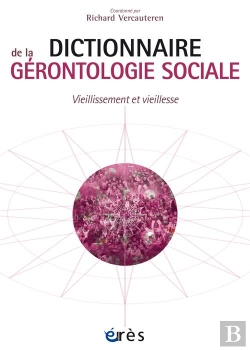 Bertrand.pt - Dictionnaire Thematique De Gerontologie