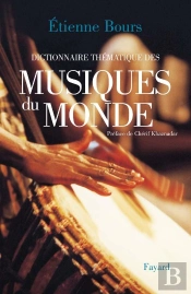Dictionnaire Thematique Des Musiques Du Monde