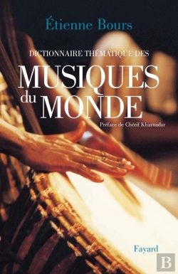 Bertrand.pt - Dictionnaire Thematique Des Musiques Du Monde