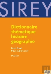 Dictionnaire Thématique Histoire/Géographie (8e Édition)