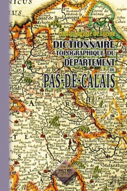 Bertrand.pt - Dictionnaire Topographique Du Département Du Pas-De-Calais