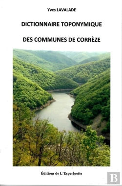 Bertrand.pt - Dictionnaire Toponymique Des Communes De Correze