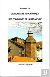 Dictionnaire Toponymique Des Communes De Haute Vienne