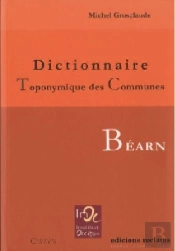Dictionnaire Toponymique Des Communes Du Béarn