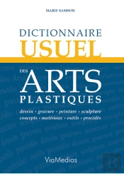 Dictionnaire Usuel Des Arts Plastiques