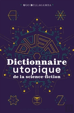 Bertrand.pt - Dictionnaire Utopique De La Science-Fiction