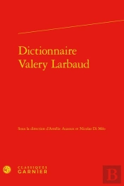Dictionnaire Valery Larbaud