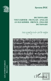 Dictionnaire Vieux Khmer - Français - Anglais