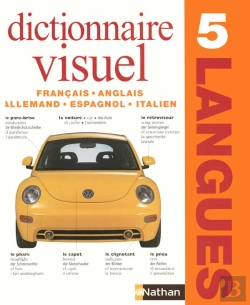 Bertrand.pt - Dictionnaire Visuel En 5 Langues ; Français/Anglais/Allemand/Espagnol/Italien