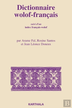 Bertrand.pt - Dictionnaire Wolof-Français. Suivi D'Un Index Français-Wolof