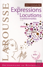 Dictionnaires Des Expressions Et Locutions Traditionnelles