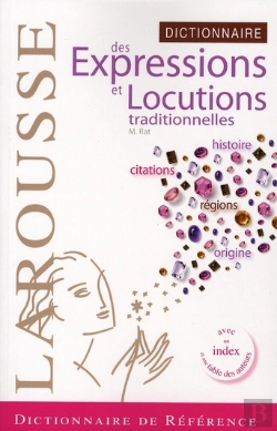 Bertrand.pt - Dictionnaires Des Expressions Et Locutions Traditionnelles