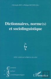Dictionnaires, Normes Et Sociolinguistique