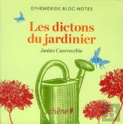 Dictons Du Jardinier