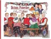 Dictons Et Proverbes D'Alsace