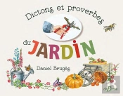 Dictons Et Proverbes Du Jardin