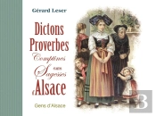 Dictons Proverbes Comptines Et Autres Sagesses D'Alsace